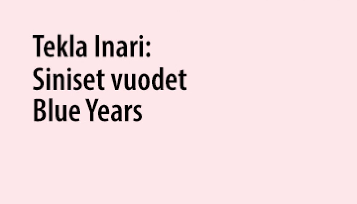 Tekla Inari: Blue Years